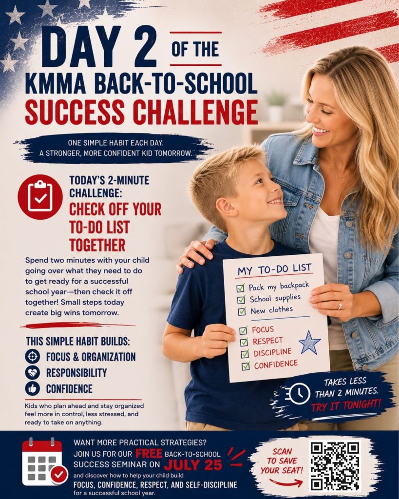 Day 2 KMMA Back-to-School Success Challenge graphic showing a parent and child reviewing a back-to-school checklist together. Encourages families to spend two minutes checking off a to-do list to build focus, organization, responsibility, and confidence.