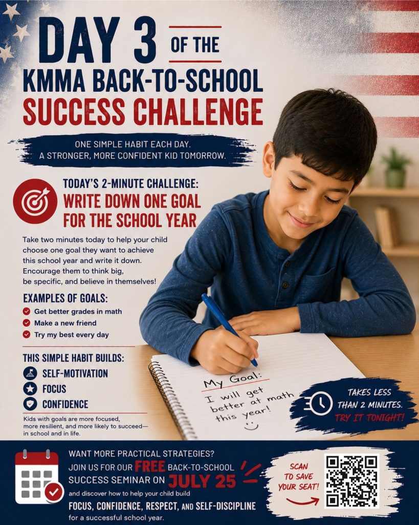 Day 3 of the KMMA Back-to-School Success Challenge featuring a child writing a school-year goal in a notebook. The graphic encourages parents to spend two minutes helping their child write down one goal to build self-motivation, focus, and confidence, while promoting a free Back-to-School Success Seminar on July 25.