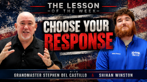 Promotional graphic titled "The Lesson of the Week: Choose Your Response". On the left, Grandmaster Stephen Del Castillo speaks with animated hand gestures. On the right, Shihan Winston stands in a blue KMMA jacket. The background features a distressed American flag design, with a lower banner reading "With Grandmaster Stephen Del Castillo & Shihan Winston".